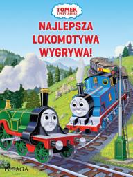 Icon image Tomek i przyjaciele - Najlepsza lokomotywa wygrywa!