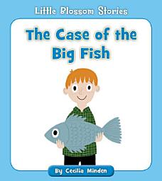 Icon image The Case of the Big Fish
