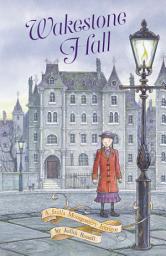 Icon image Wakestone Hall (Stella Montgomery, #3)