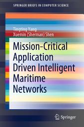 Icon image Mission-Critical Application Driven Intelligent Maritime Networks
