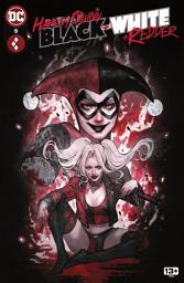 Icon image Harley Quinn: Black + White + Redder (2023)