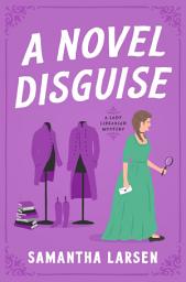 Icon image A Novel Disguise
