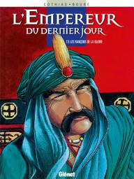 Icon image L'empereur du dernier jour: L'empereur du dernier jour Tome 5