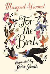 Icon image For the Birds: A Novel