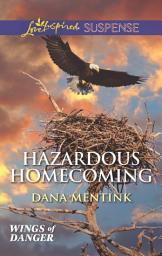 Icon image Hazardous Homecoming