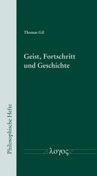 Icon image Geist, Fortschritt und Geschichte