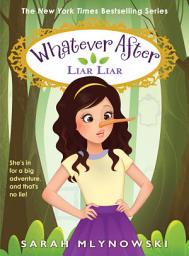 Icon image Liar Liar (Whatever After #16)