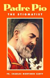 Icon image Padre Pio: The Stigmatist