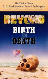 Icon image Beyond Birth and Death