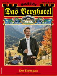 Icon image Das Berghotel 386: Der Ehrengast
