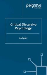Icon image Critical Discursive Psychology
