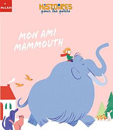 Icon image Mon ami Mammouth