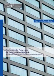 Icon image The Law of the Future and the Future of Law: Volume II