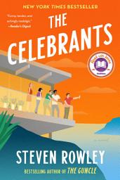 Icon image The Celebrants: A Read with Jenna Pick: A Novel