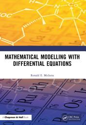 Icon image Mathematical Modelling with Differential Equations