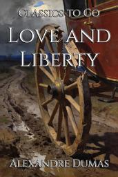 Icon image Love and Liberty: Restored Classics to Go Edition