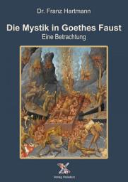 Icon image Die Mystik in Goethes Faust: Eine Betrachtung
