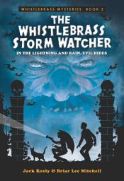 Icon image The Whistlebrass Storm Watcher
