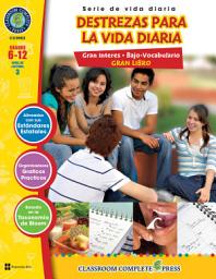Icon image Gran libro de destrezas para la vida diaria Gr. 6-12: Spanish Version