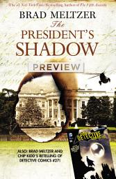 Icon image Brad Meltzer's The President's Shadow Preview Book #1