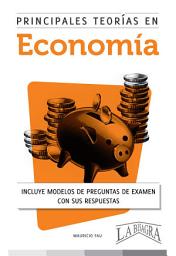 Icon image Principales Teorías en Economía