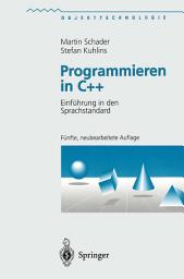 Icon image Programmieren in C++: Einführung in den Sprachstandard, Ausgabe 5