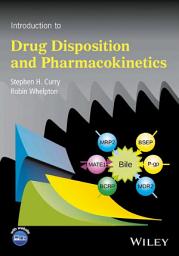 Icon image Introduction to Drug Disposition and Pharmacokinetics