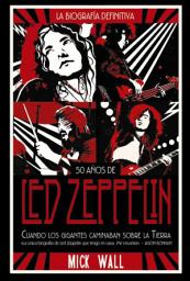 Icon image Led Zeppelin: Cuando los gigantes caminaban sobre la tierra