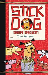 Icon image Stick Dog Slurps Spaghetti