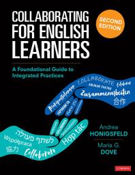 Icon image Collaborating for English Learners: A Foundational Guide to Integrated Practices, Edition 2