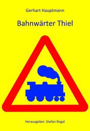Icon image Bahnwärter Thiel