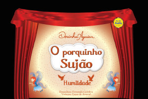 Icon image O porquinho Sujão (com narração): Humildade