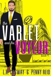 Icon image The Varlet and the Voyeur: Roommates to Lovers Sports Romance