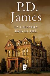 Icon image La calavera bajo la piel (Cordelia Gray)