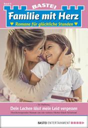 Icon image Familie mit Herz 8: Dein Lachen lässt mein Leid vergessen