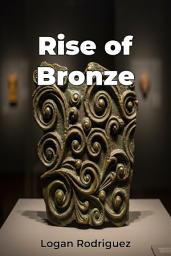 Icon image Rise of Bronze