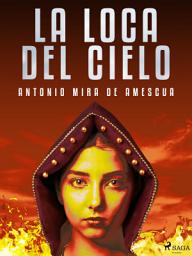 Icon image La loca del cielo
