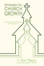 Icon image Strategies for Church Growth: Tools for Effective Mission and Evangelism