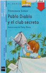 Icon image Pablo Diablo y el club secreto