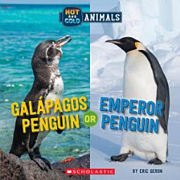 Icon image Galapagos Penguin or Emperor Penguin (Wild World: Hot and Cold Animals)