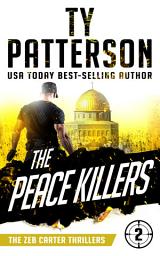Icon image The Peace Killers
