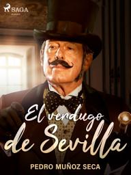 Icon image El verdugo de Sevilla