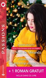 Icon image Le Noël de Miranda - Ce jeu trop dangereux - Pour une nuit, pour une vie