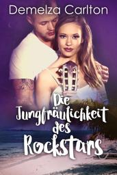 Icon image Die Jungfräulichkeit des Rockstars