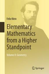 Icon image Elementary Mathematics from a Higher Standpoint: Volume II: Geometry