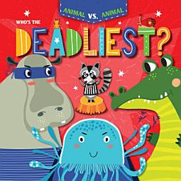 Icon image Who’s the Deadliest?