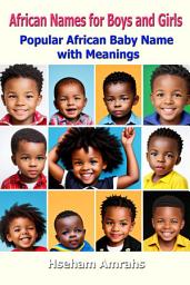 Icon image African Names for Boys and Girls: Popular African Baby Name with Meanings
