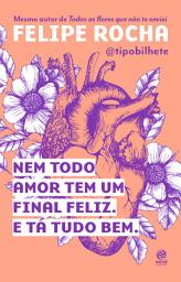 Icon image Nem todo amor tem um final feliz. E tá tudo bem.