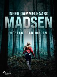 Icon image Rösten från jorden: Volym 1