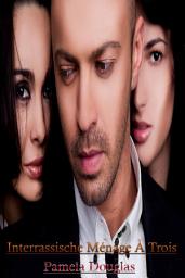 Icon image Interrassische Ménage À Trois